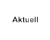 Aktuell