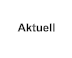 Aktuell